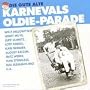 Die gute alte Karnevals Oldie-Parade