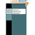 Economic Behavior and Institutions: Principles of Neoinstitutional Economics (Cambridge Surveys of Economic Literature) by  Thrainn Eggertsson