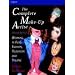 The Complete Make Up Artist: Working in Film, Fashion, Television and Theatre