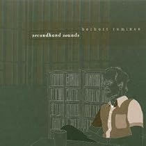 Secondhand Sounds: Herbert Remixes