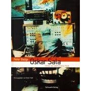 Oskar Sala: Pionier der elektronischen Musik. Mit CD- ROM