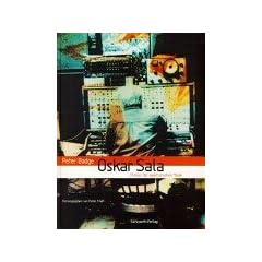 Oskar Sala: Pionier der elektronischen Musik. Mit CD- ROM