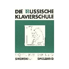 Die russische Klavierschule. Erg�nzender Spielband