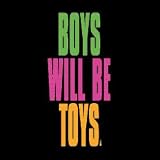 Hotpuppy Boys Will Be Toys Tee
