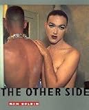 The Other Side - Nan Goldin