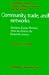 Community, Trade, and Networks: Southern Fujian Province from the Third to the Thirte...