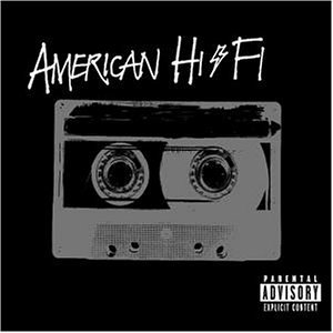 American Hi Fi - Hi Fi Killer Lyrics - Zortam Music