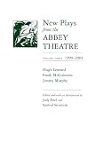 New Plays from the Abbey Theatre: 1999-2001 (Irish Studies (Syracuse, N.Y.).)