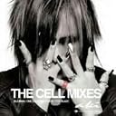 THE CELLMIXES()