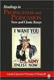 Readings in Propaganda and Persuasion 1st (first) edition Text Only