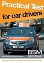 Practical Test for Car Drivers (Bsm)