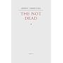 The Not Dead