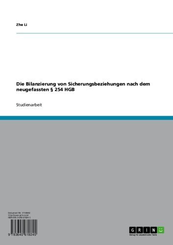 Die Bilanzierung von Sicherungsbeziehungen nach dem neugefassten § 254 HGB (German Edition)
