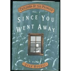 Since You Went Away (Children of the Promise)