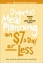 Diabetes Meal Planning on $7 a Day -- Or Less!