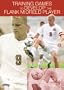 John Bluem: Training Games to Develop the Flank Midfield Player (DVD)