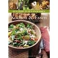 Kochen und Essen: Was die Natur und das b�uerliche Leben zu bieten haben (Aus Liebe zum Landleben)