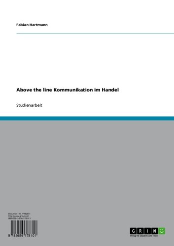 Above-the-line Kommunikation im Handel (German Edition)