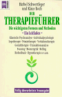 Der Therapief&uuml;hrer - Die wichtigsten Formen und Methoden. - B&auml;rbel Schwertfeger, Klaus Koch