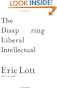 The Disappearing Liberal Intellectual