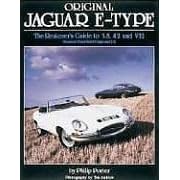 Original Jaguar E Type: Restorer's Guide to 3.8, 4.2 and V12 (Original)