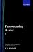 Pronouncing Arabic 1 (Vol 1)