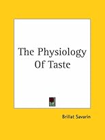 The Physiology Of Taste