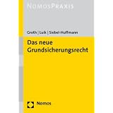 Das neue Grundsicherungsrechtvon "Andy Groth"