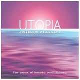 Search : Utopia: Chilled Classics
