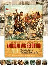 The Greenwood Library of American War Reporting, Vol. 4: The Indian Wars & The Spanish-American War
