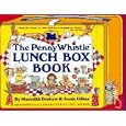 The Penny Whistle Lunch Box Book