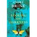 Looking on Darkness