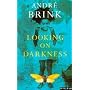 Looking on Darkness