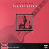 Click for more about John Lee Hooker: The Complete John Lee Hooker Vol.1.