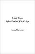 Little Men: Life at Plumfield With Jo's Boys