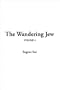 The Wandering Jew: V4