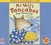 Mr. Wolf's Pancakes