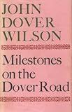 Milestones on the Dover road