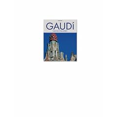 Gaudi: The Complete Buildings (Architecture & Design)