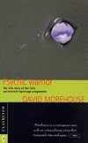 Psychic Warrior: Inside the Cia's Stargate Program : The True Story of a Soldier's Espionage and Awakening