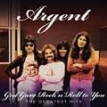 God Gave Rock & Roll To You: The Greatest Hits