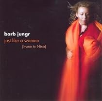 Just Like a Woman (Hymn to Nina)