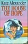 The House of Hope (Charnwood Large Print Library Series)