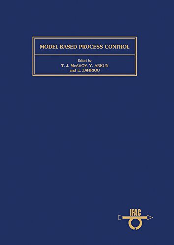 Model Based Process Control: Proceedings of the IFAC Workshop, Atlanta, Georgia, USA, 13-14 June, 1988 (IFAC Workshop Series)