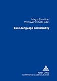 Exile, language and identity