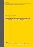 Das neue tschechische Insolvenzrecht aus der Sicht des deutschen Gl&auml;ubigers: Zugleich ein Beitrag zu Fragen der Europ&auml;ischen Insolvenzverordnung - Stephan Sicklinger