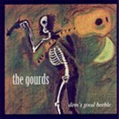 The Gourds - Dem