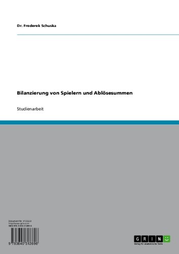 Bilanzierung von Spielern und Ablösesummen (German Edition)
