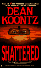 Shattered