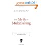 The Myth of Multitasking: How "Doing It All" Gets Nothing Done